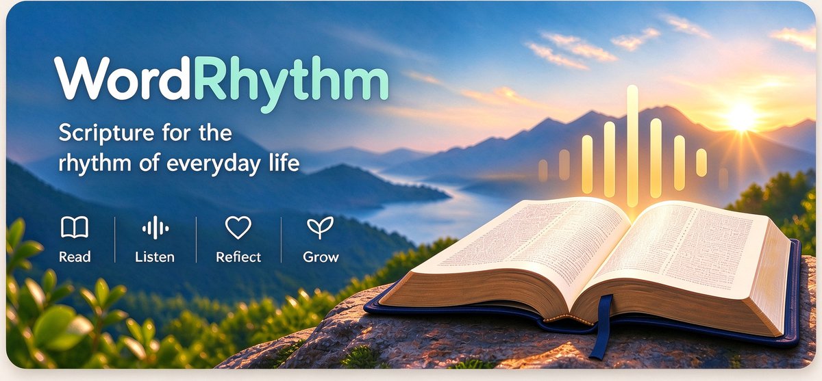 Word Rhythm — Scripture for the rhythm of everyday life